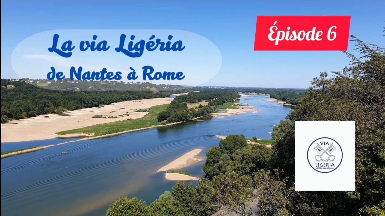 6 - la via Ligéria (Saint-Mathurin-sur-Loire à Saumur)