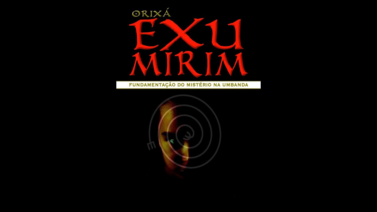 Orixá Exu Mirim - Fundamentação do Mistério na Umbanda - Áudio livro