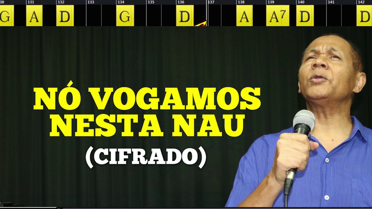 NÓS VOGAMOS NESTA NAU 230. HARPA CRISTÃ - (CIFRADO) - Carlos José