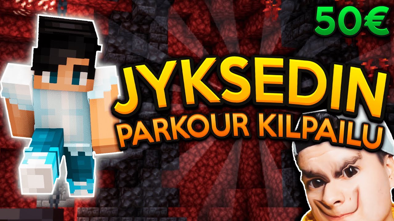 Jyksedin 50€ Parkour Kilpailu Experience.. (menetin järkeni)