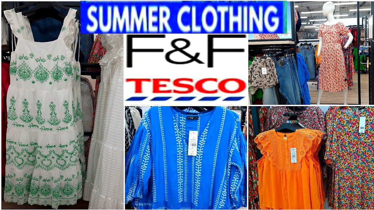 TESCO F&F WOMENS SUMMER CLOTHING | Tesco Latest Summer Collection |