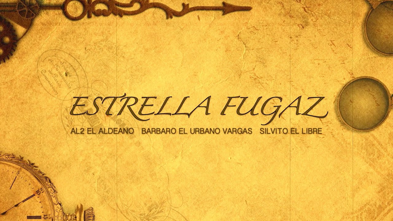 ESTRELLA FUGAZ. AL2. BARBARO. SILVITO.