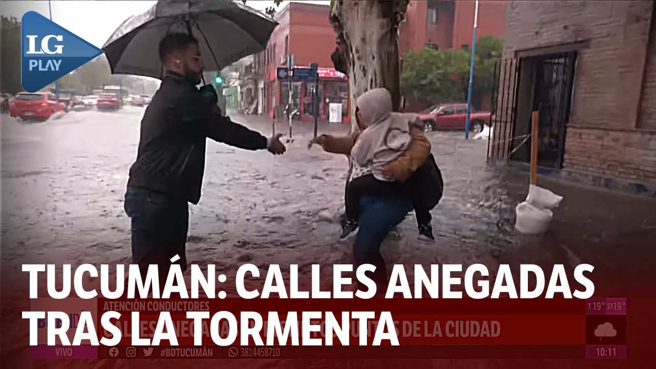 #LLUVIA Calles inundadas en San Miguel de Tucumán: 