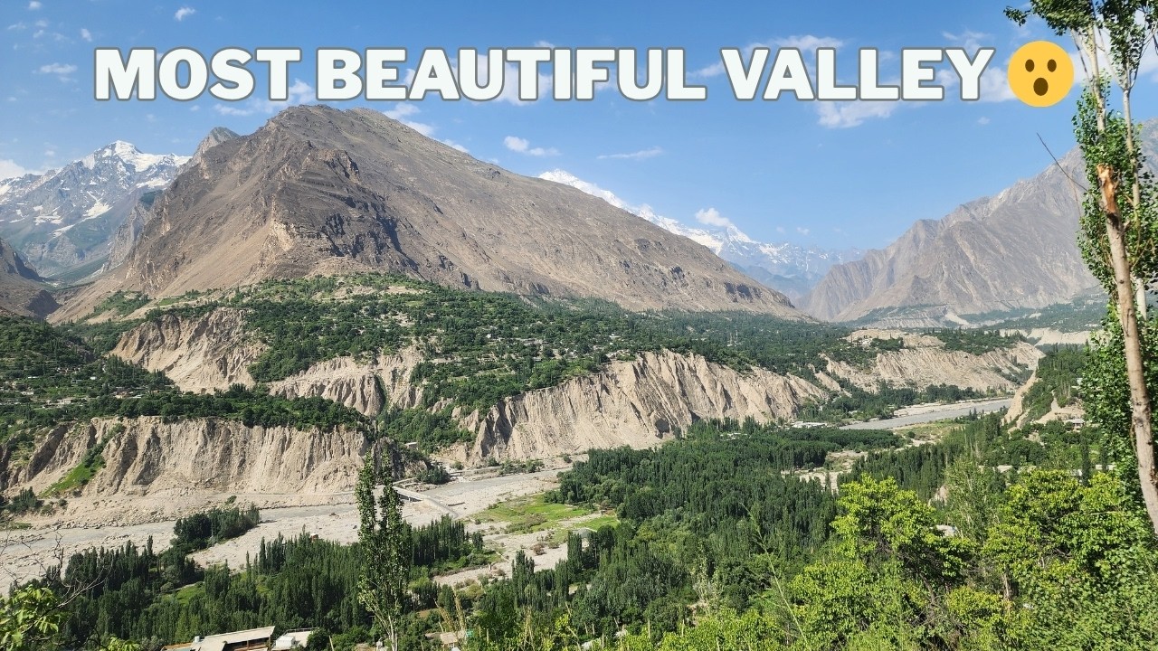 013 Why Hunza Is So Special 🇵🇰 | Pakistan&rsquo;s Most Beautiful Valley