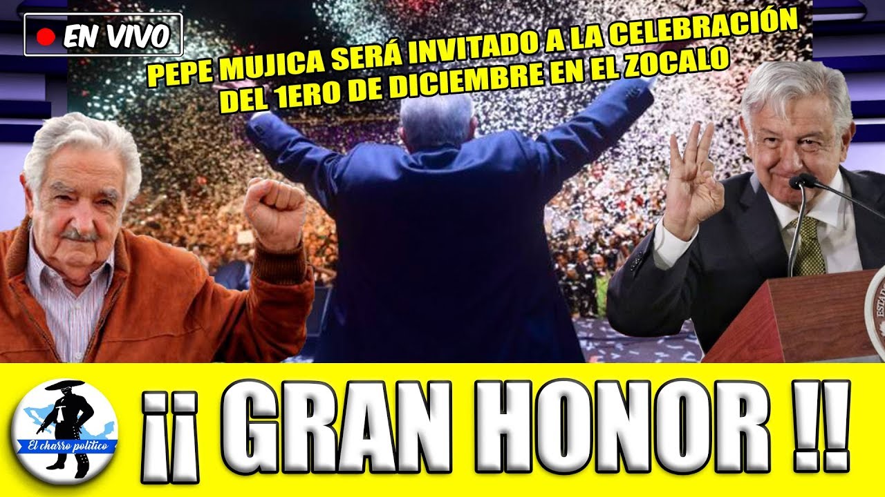 Pepe Mujica Con Amlo En Su Primer A&ntilde;o De Gobierno:Todo America Se Paraliza LA NUEVA FUERZA