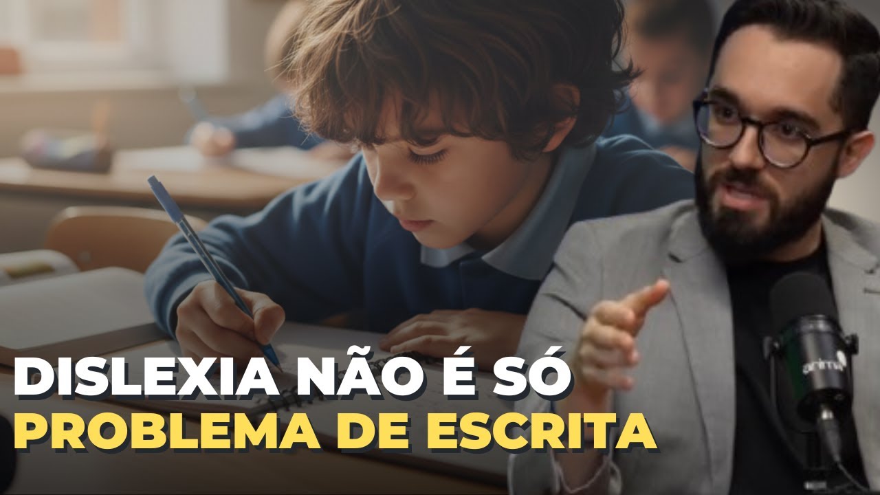 O que a Dislexia Afeta além da Leitura e Escrita