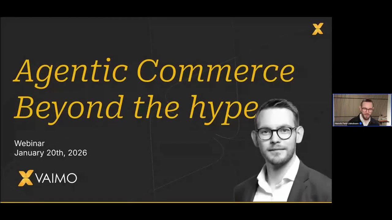 Webinar: Agentic Commerce beyond the hype