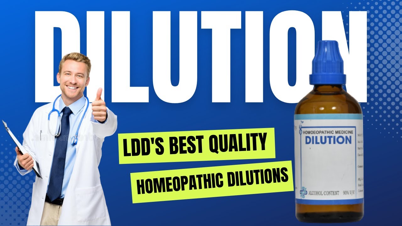 LDD Bioscience Best Quality Homeopathic Dilutions - Homoeopathic Medicines