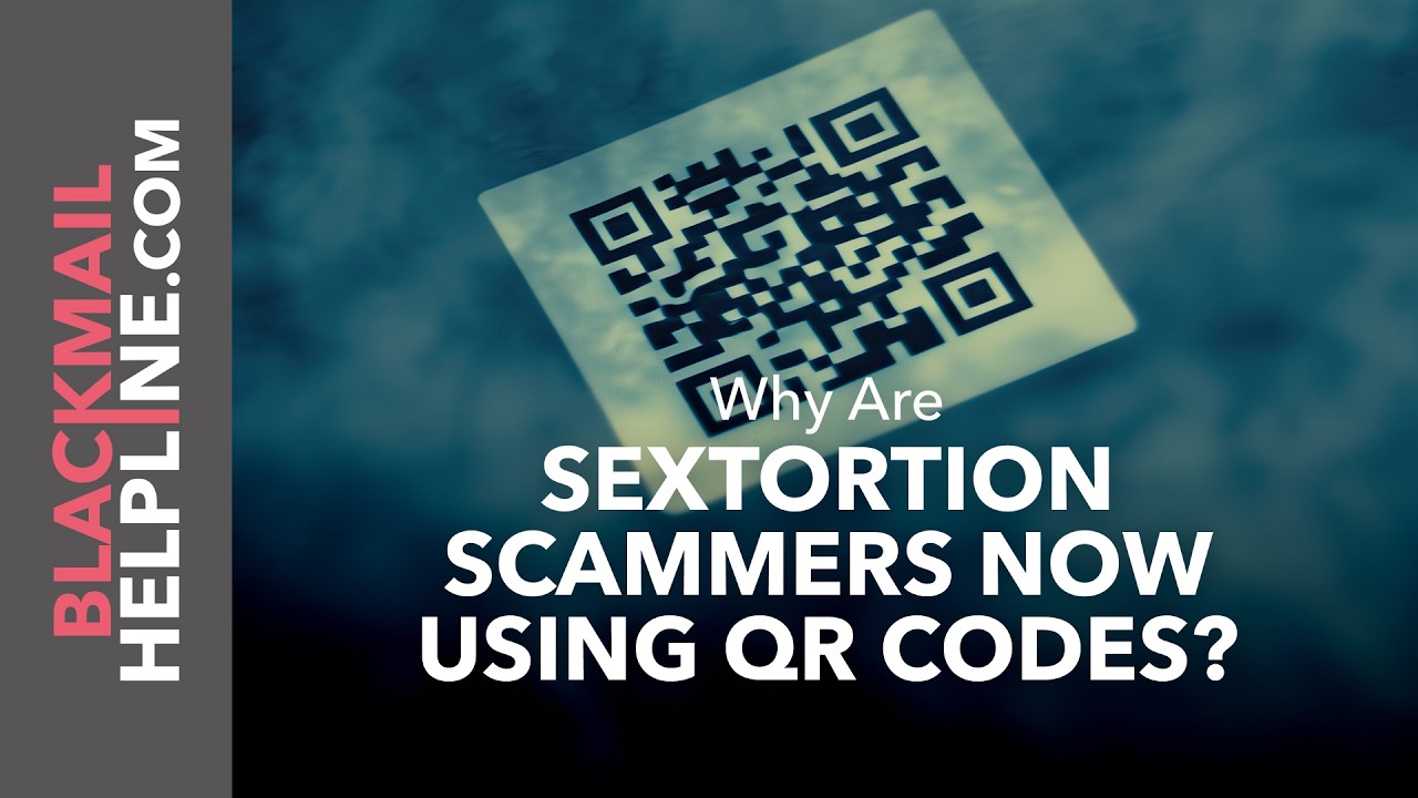 Why Are Sextortion Scammers Now Using QR Codes?