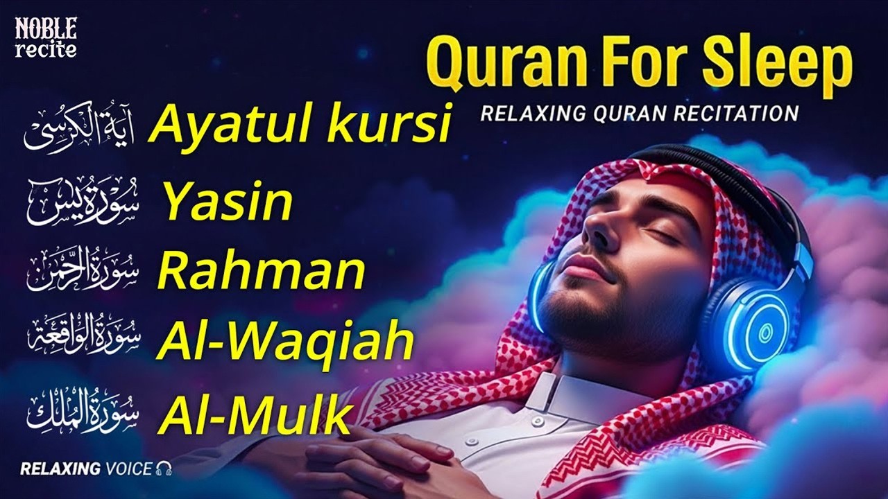 ❤️ Beautiful Quran Before Sleep | Al-Fatiha, Ayatul Kursi, Surah Yasin, Ar-Rahman, Al-Mulk, Waqi