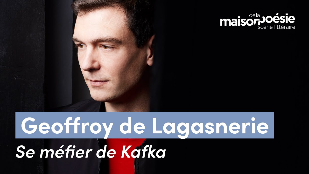 Se méfier de Kafka de Geoffroy de Lagasnerie