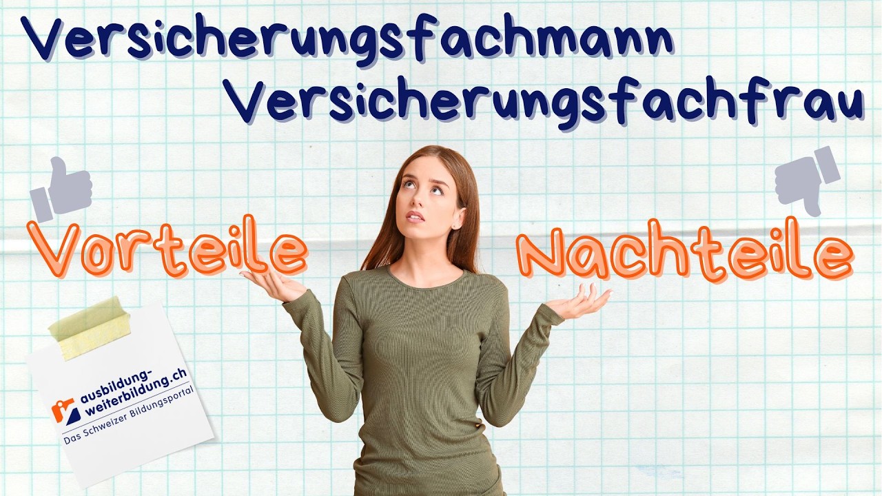 Versicherungsfachmann / Versicherungsfachfrau: 5 Vorteile, 4 Nachteile