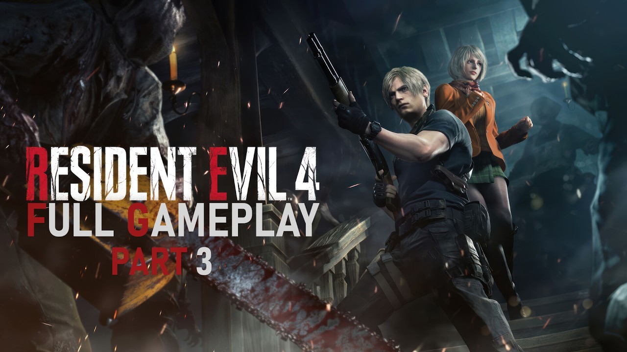 Resident Evil 4 - Gameplay Part 3 - الجزء 3