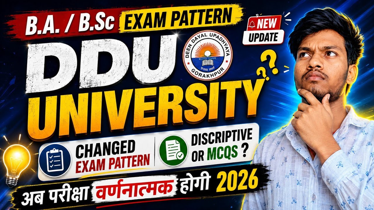 DDU University Exam Pattern Changed 2026 | Descriptive or MCQ Pattern | B.A./B.Sc. Exam Pattern 2026