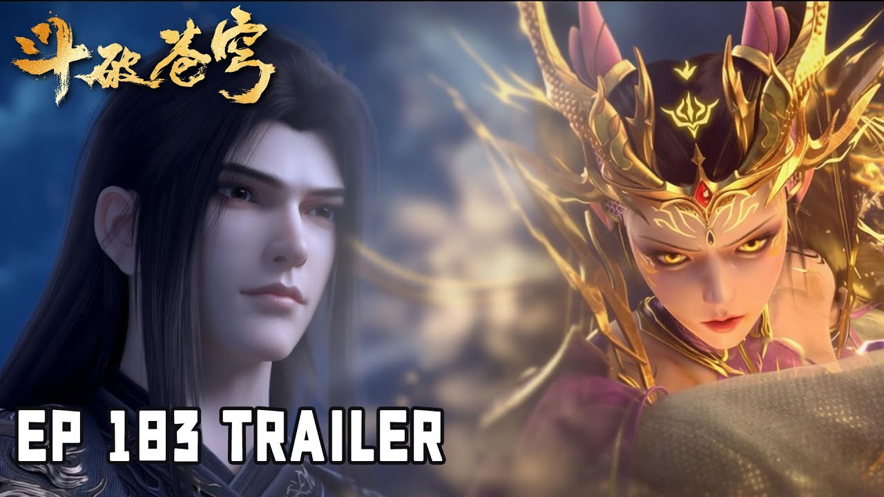 💥BTTH【斗破苍穹】Episode 183 trailer 萧炎加入龙殿战斗，紫妍献祭催动屠龙剑