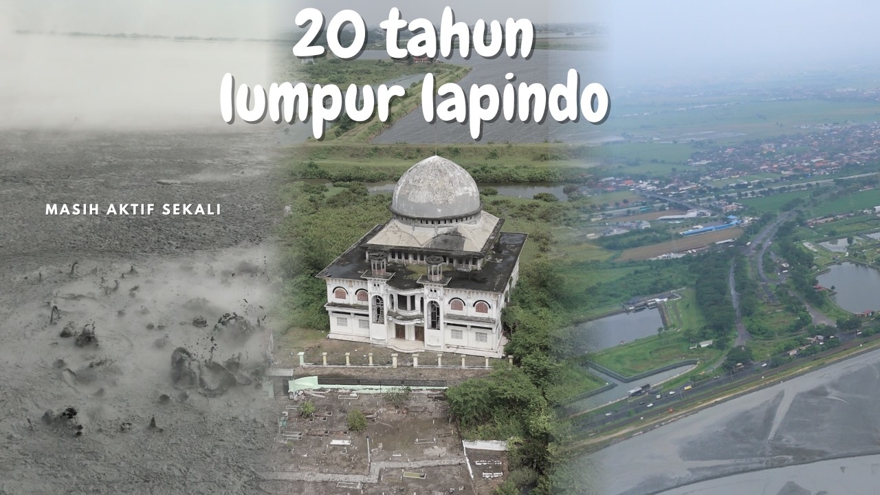 MENGERIKAN!!!! 20 Tahun bencana lumpur lapindo masih aktif sampai sekarang
