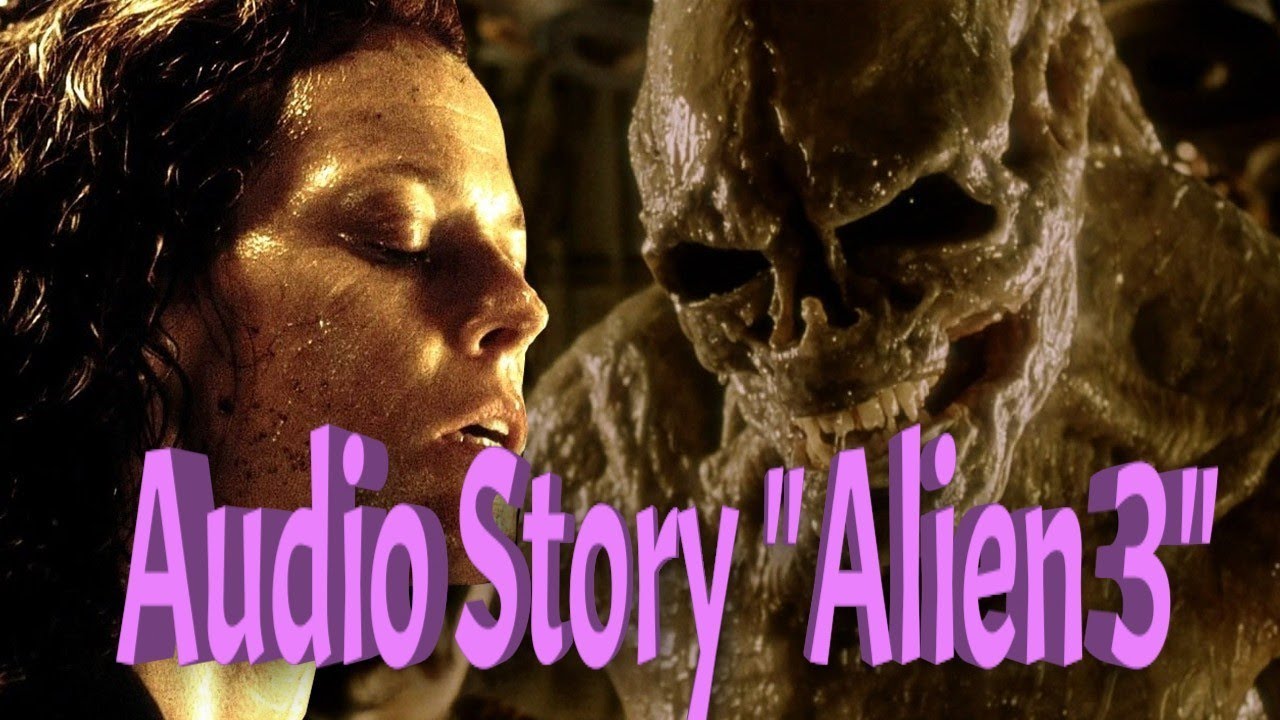 WARNING: This Audio Story is Strange, Intense.ALIEN-3