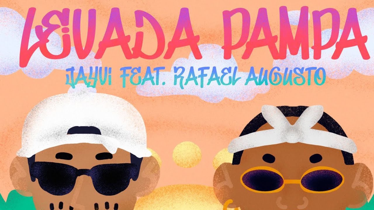 Jayvi - Levada Pampa feat.RAFAEHO