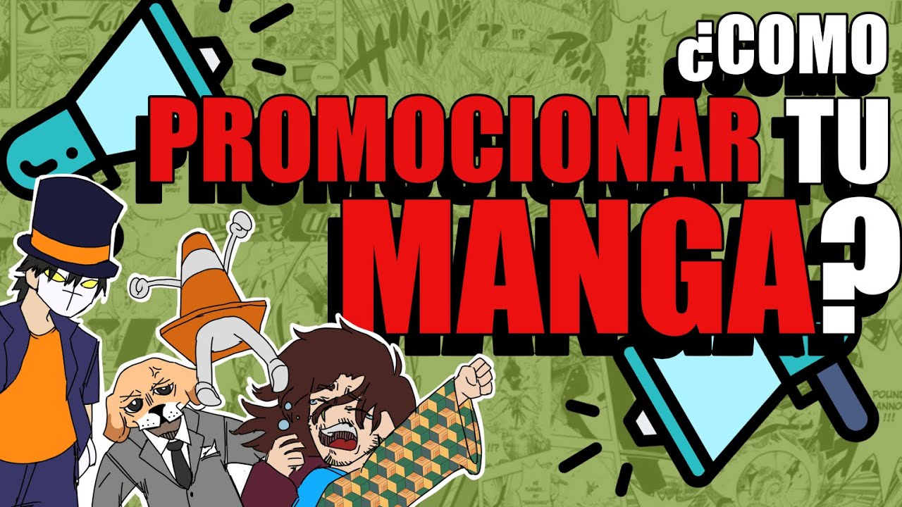 COMO PROMOCIONAR tu MANGA? - KONOCHARLA