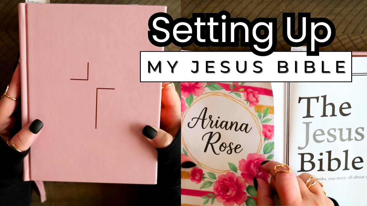 setting up my new jesus bible