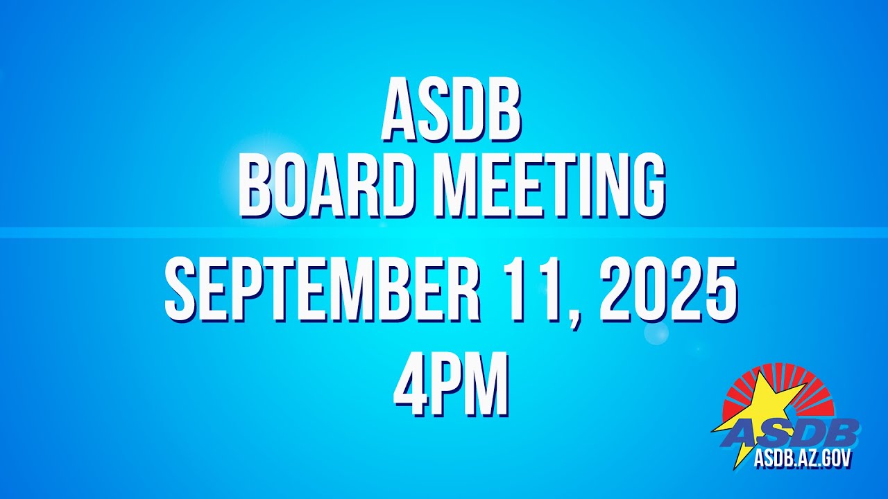 ASDB Board Meeting 09/11/2025