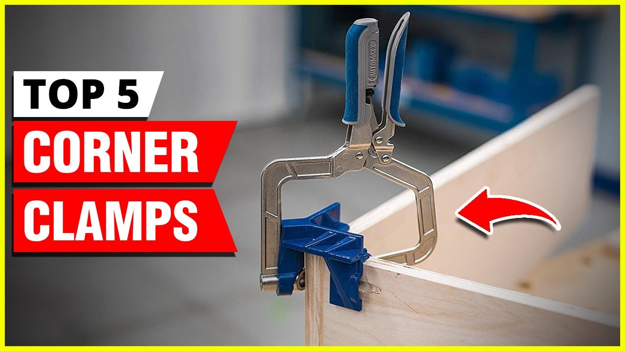 Best Corner Clamps 2026 - Top 5 Picks for Woodworking Precision