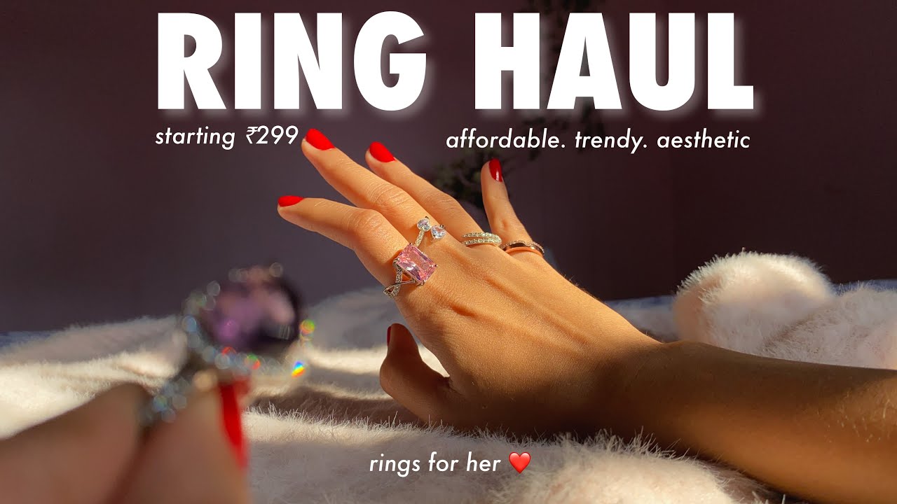 HUGE *Aesthetic Ring* Haul  | Starting from 150 ( rings for her 💝💍 )