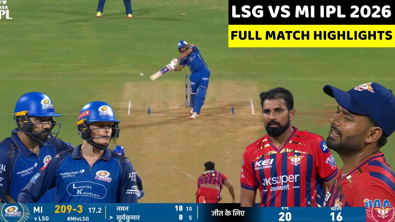 LSG vs MI IPL 2026 Full Match Highlights | MUMBAI vs LUCKNOW IPL 2026 Full Highlights