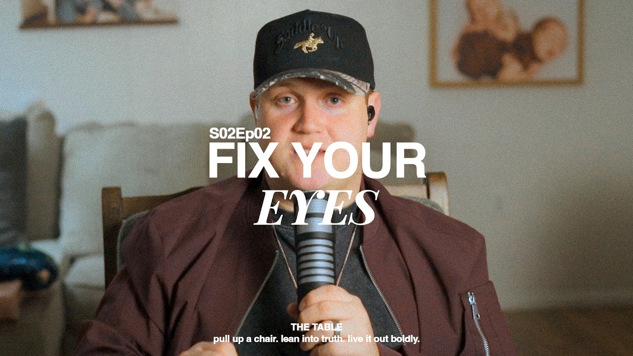 S02 Ep. 02 || Fix Your Eyes