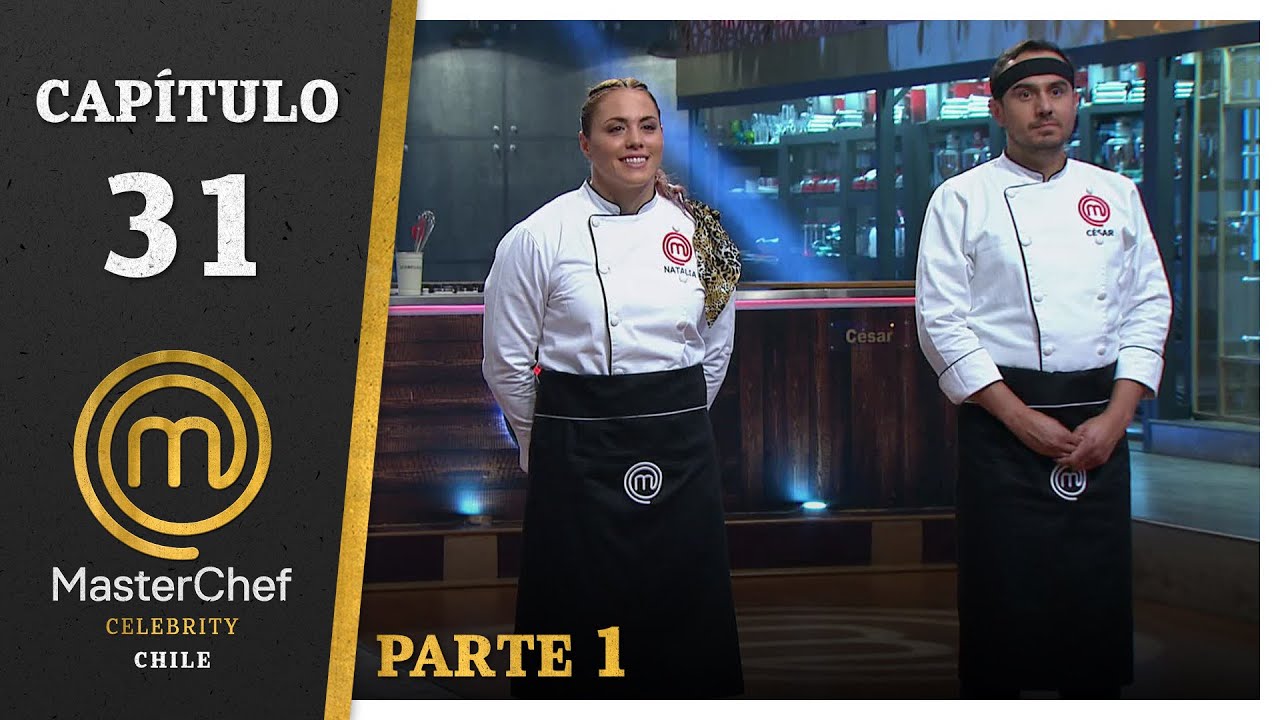 MASTERCHEF CELEBRITY CHILE | CAPÍTULO FINAL | PARTE 1 | TEMPORADA 1