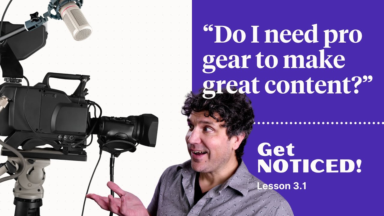 Do you need PRO GEAR to make great content?