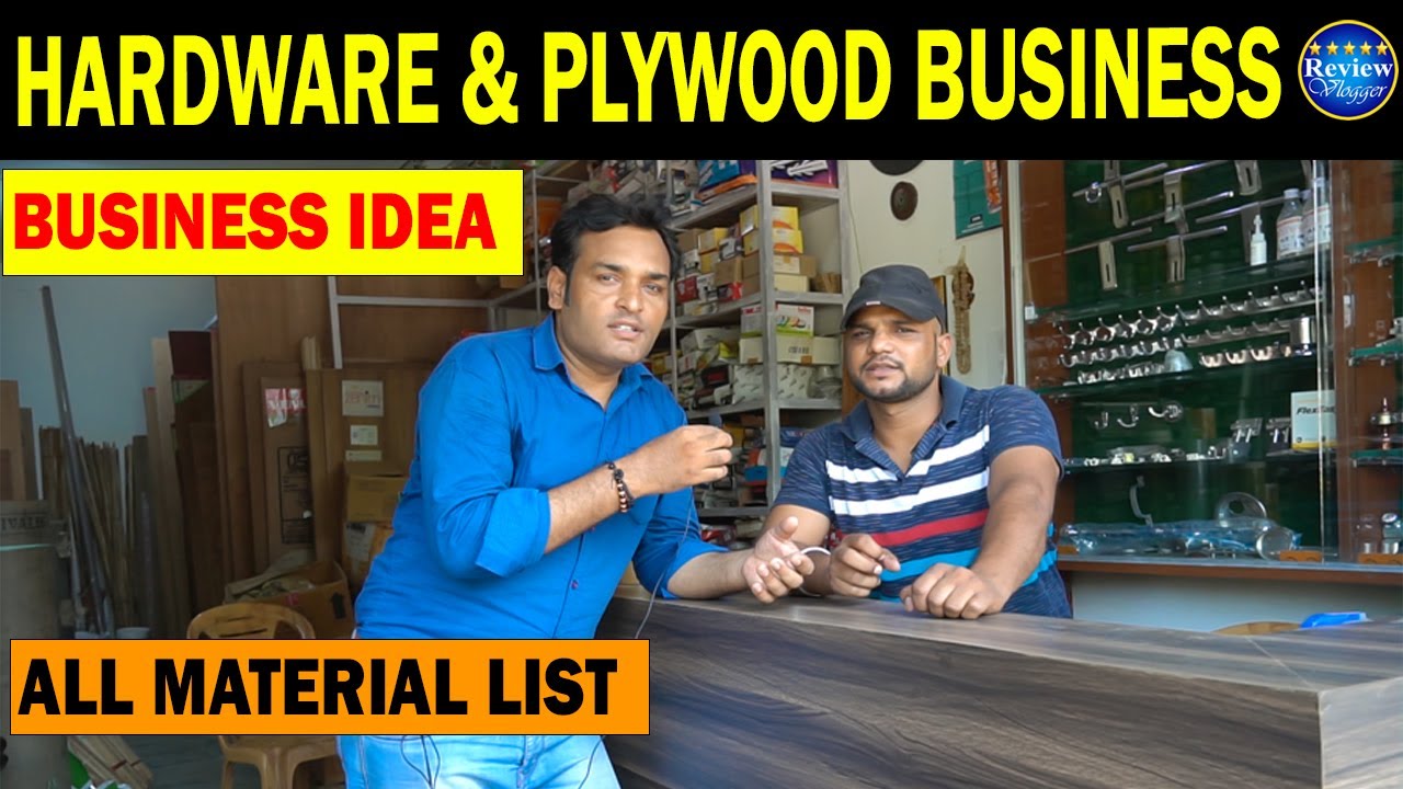 Hardware and plywood business | Hardware shop business ideas | Plywood and hardware business