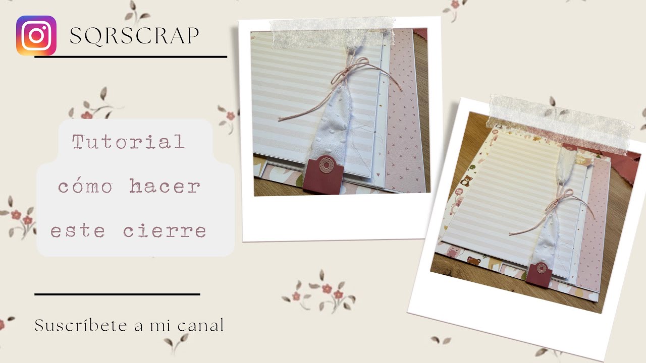 Tutorial para hacer este cierre 