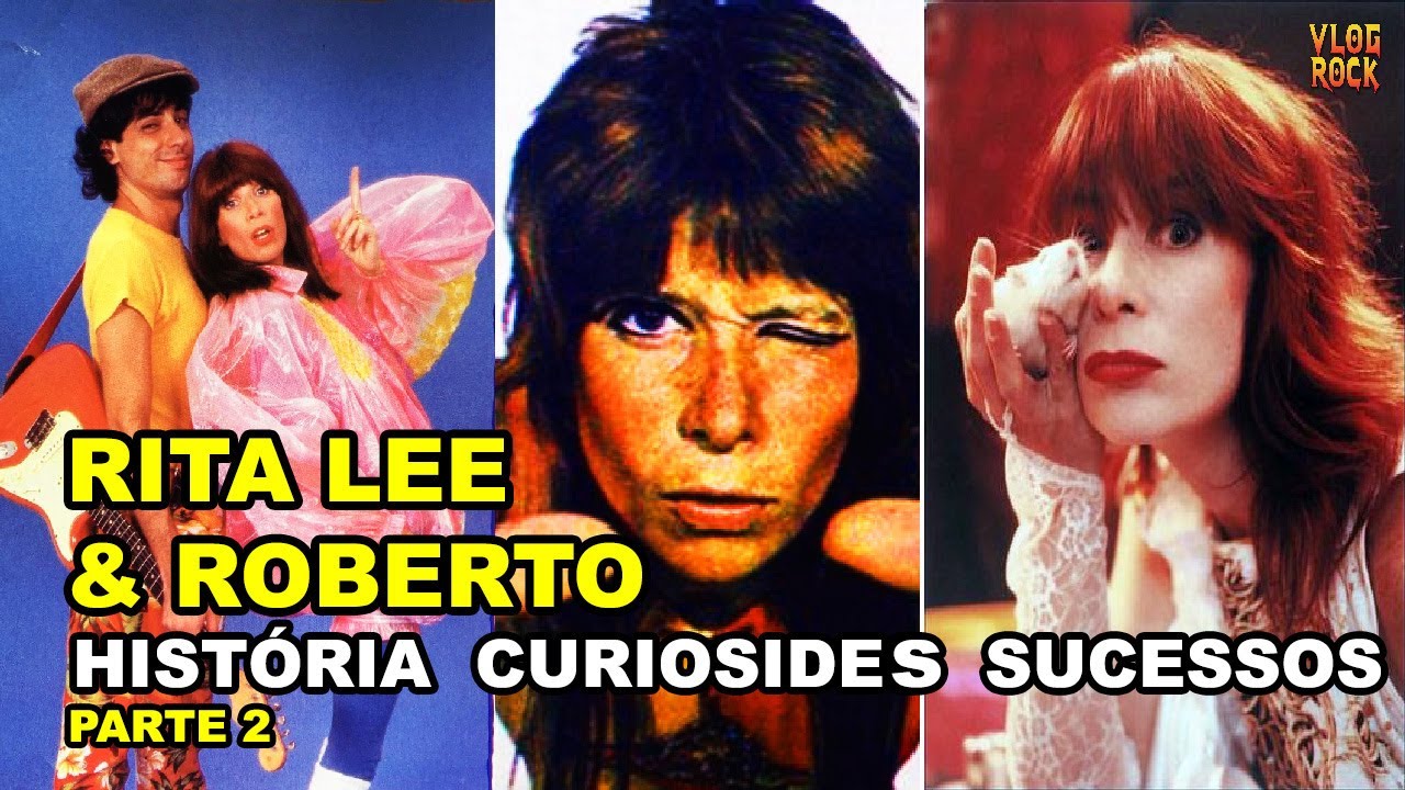 História da RITA LEE. Os sucessos com o Roberto de Carvalho na década de 80 |Biografia(parte 2/3)