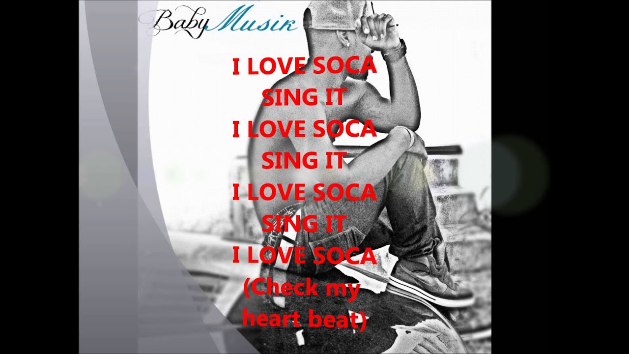 Baby Musik - I Love Soca
