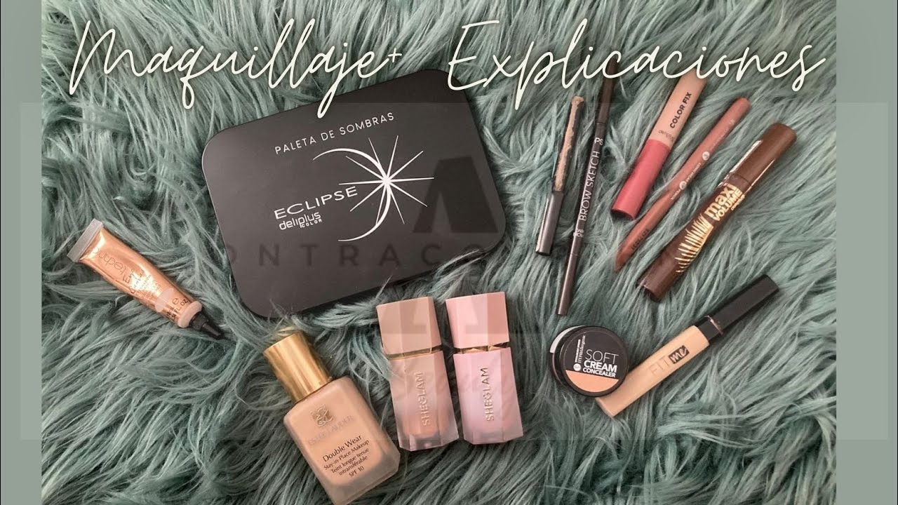 Maquillaje + Explicaciones😔