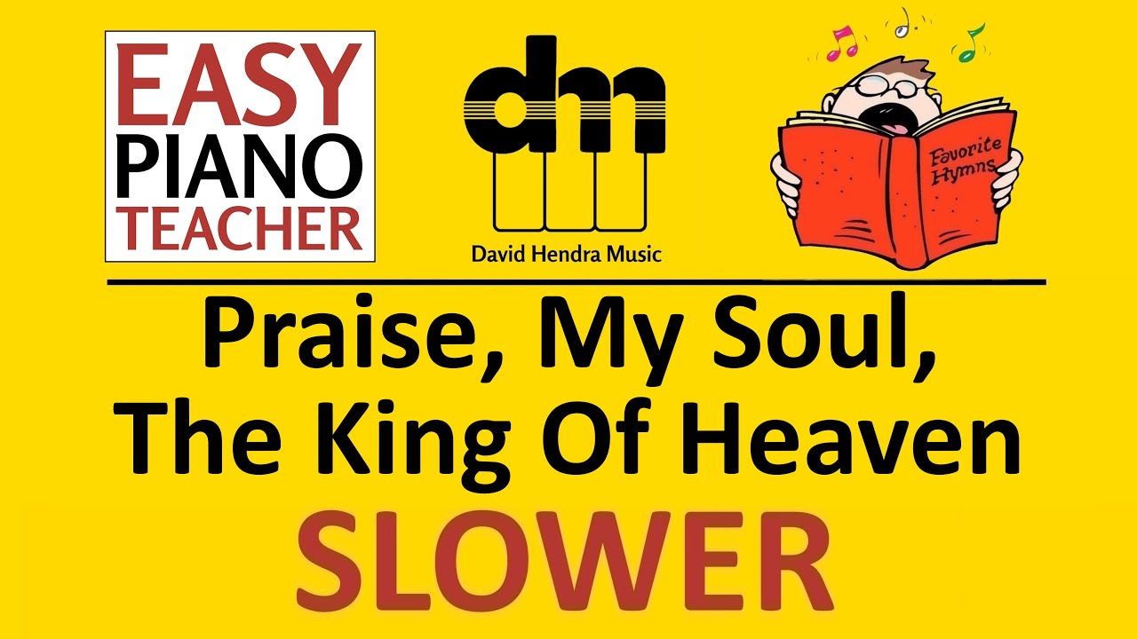 Praise My Soul The King Of Heaven SLOW piano tutorial: EASY keyboard song (hymn) & note names #EPT 🎹