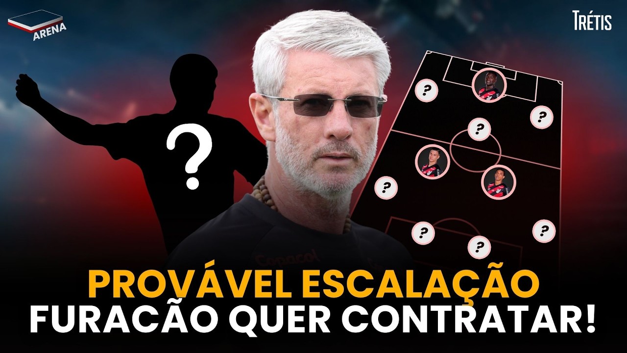 ATHLETICO MIRA ZAGUEIRO E LATERAL-DIREITO NO MERCADO!? PROVÁVEL ESCALAÇÃO PARA ENCARAR O FLUMINENSE!