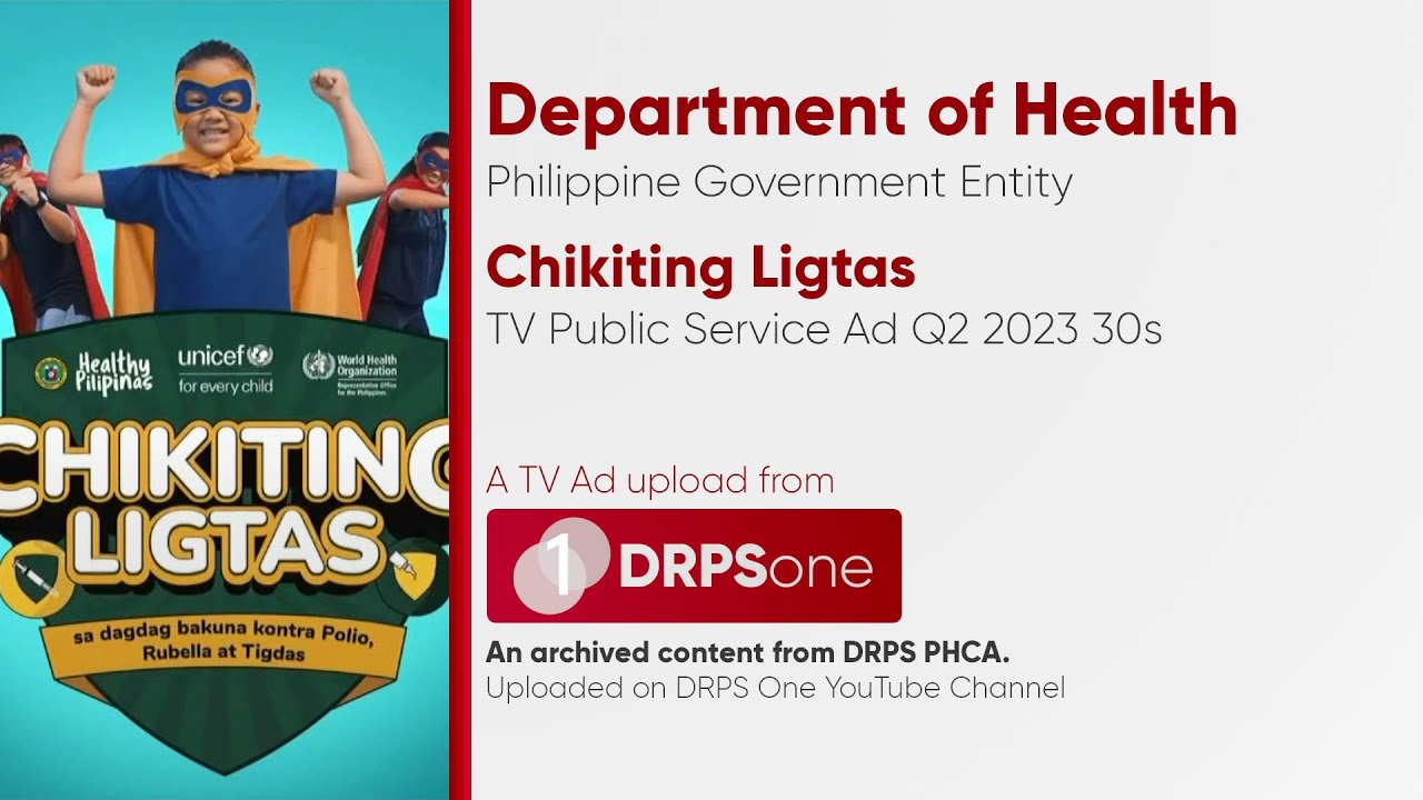DOH Chikiting Ligtas TV Public Service Ad Q2 2023 30s (Philippines)