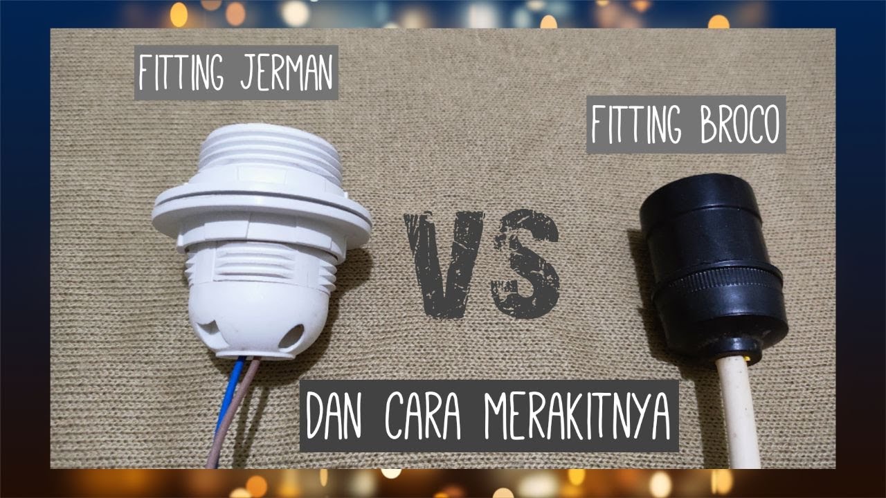 Cara merakit fitting jerman untuk lampu gantung bagi pemula