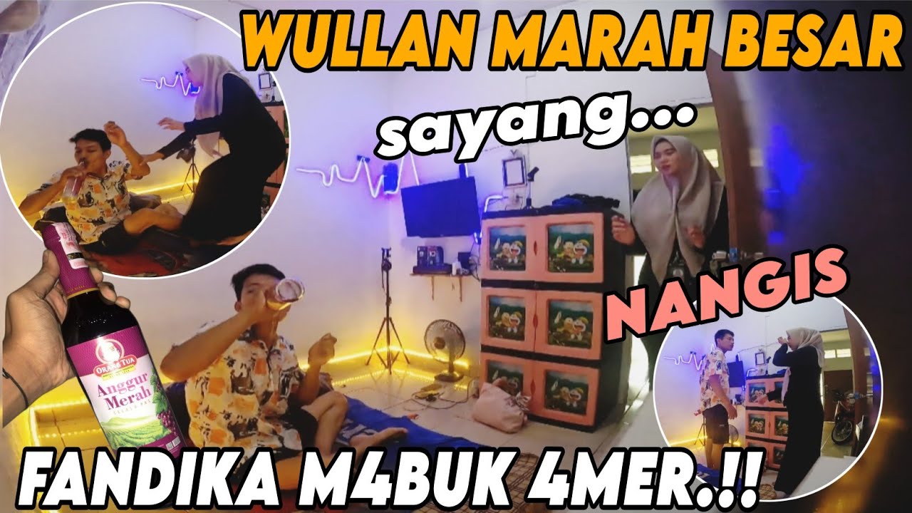 PANIK DAN MARAH WULLAN SAMPE NANGIS LIAT FANDIKA M4BUK 4MER ‼️