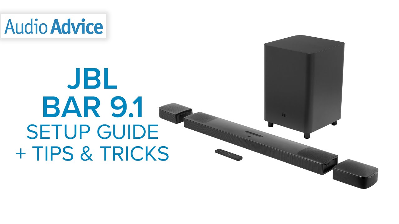 JBL Bar 9.1 Setup, Tips, and Tricks