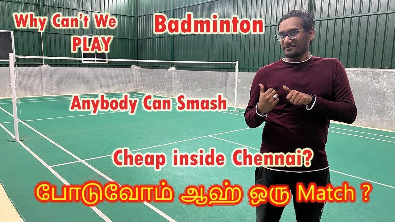Anybody Can Smash | Badminton in Chennai | Why Can't We - Play