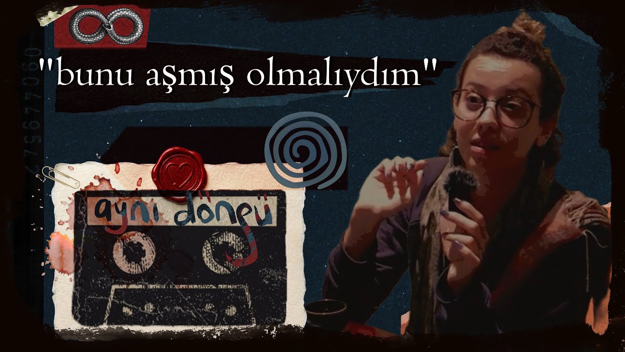 neden hep aynı döngüdeyim? | içimdeki dünya turu #6