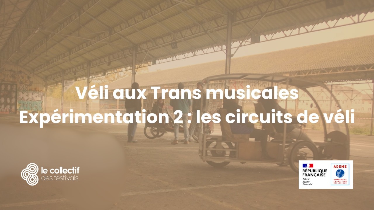 Circuits de vélis - Vélis aux Trans musicales