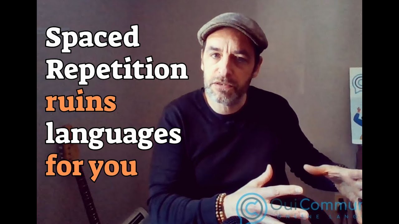 Don't let spaced repetition into your language learning routine!
