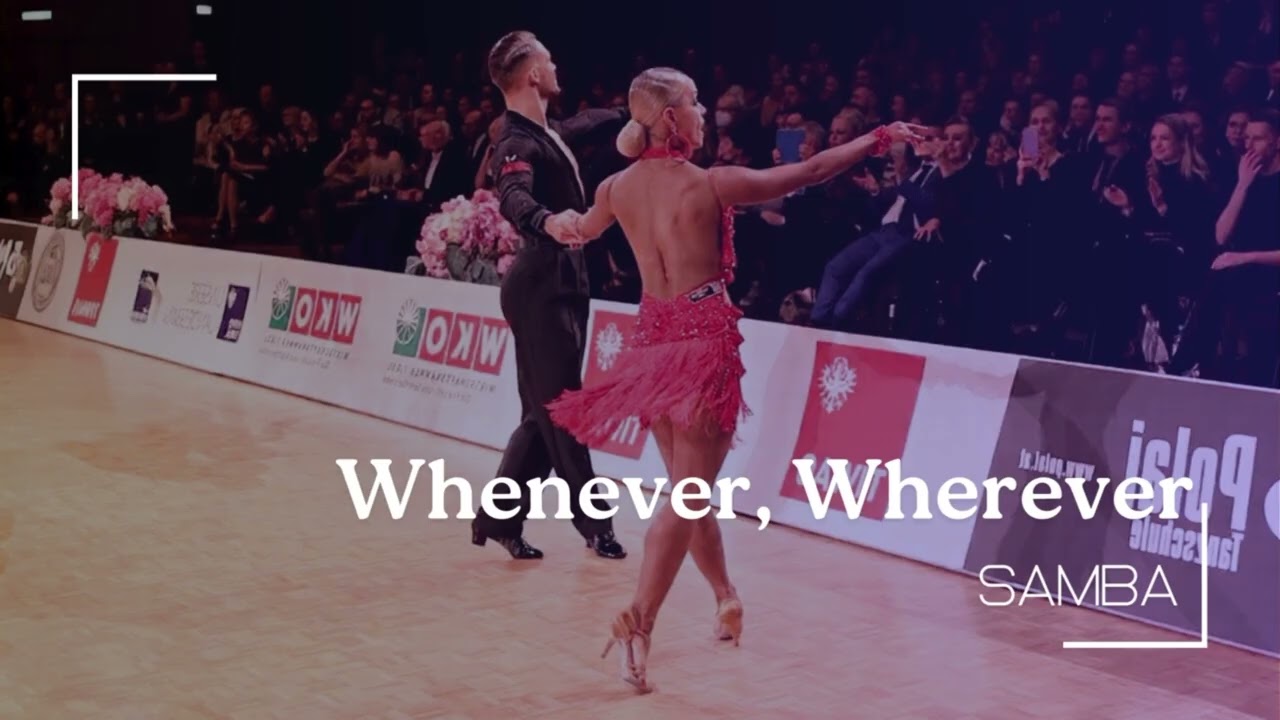 Whenever, Wherever - Samba