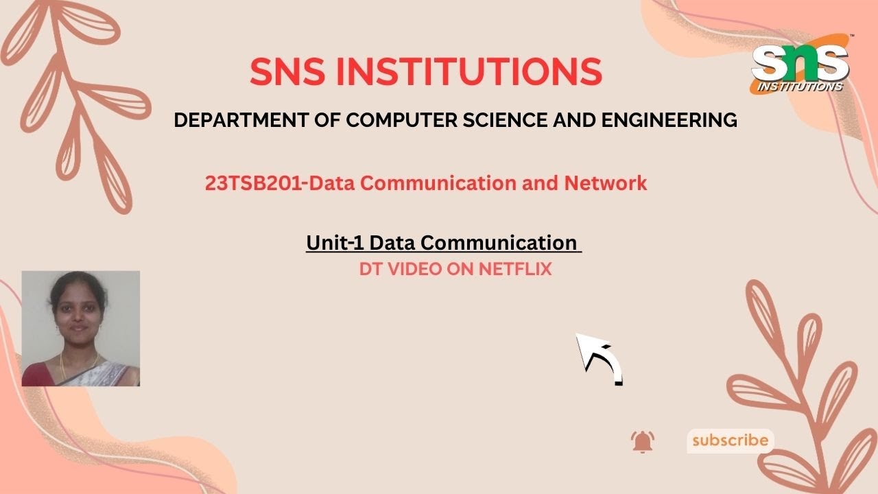 DT video on Netflix | Data Communication and Networks | SNSInstitutions