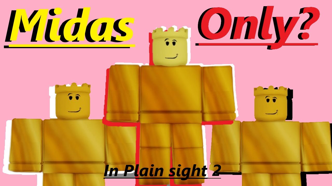 In plain sight 2 but everyone Midas | Outlaw Thief