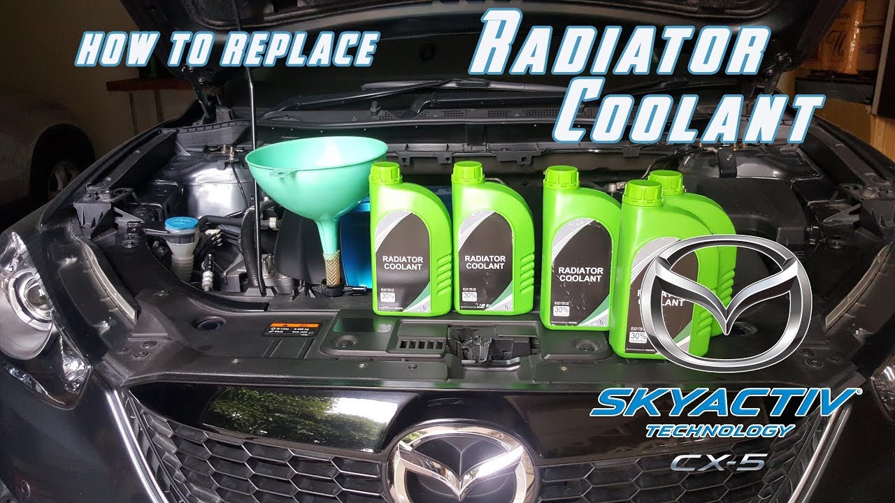 Замените охлаждающую жидкость || Mazda CX 5 CX 3 Mazda 3 6 Biante Skyactiv